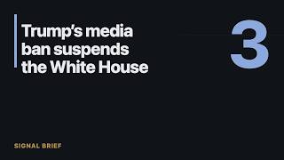 Trump’s media ban suspends the White House television pool
