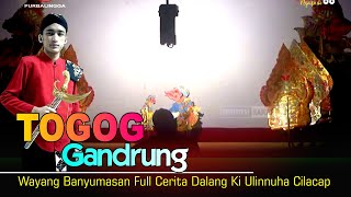 Download Lagu Edisi Full Cerita Wayang Banyumasan || Dalang Ki Ulinnuha Cilacap || Togog Gandrung MP3 Download Lagu Edisi Full Cerita Wayang Banyumasan || Dalang Ki Ulinnuha Cilacap || Togog Gandrung MP3
