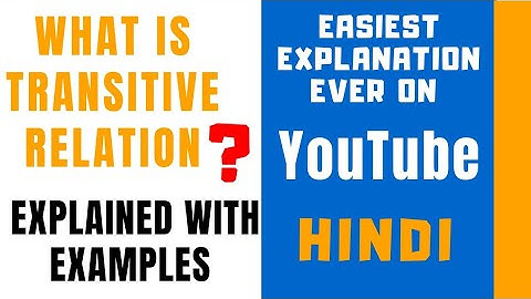 Transitive Relation Explained With Examples ll Discrete Mathematics ll Easiest Explanation  in Hindi