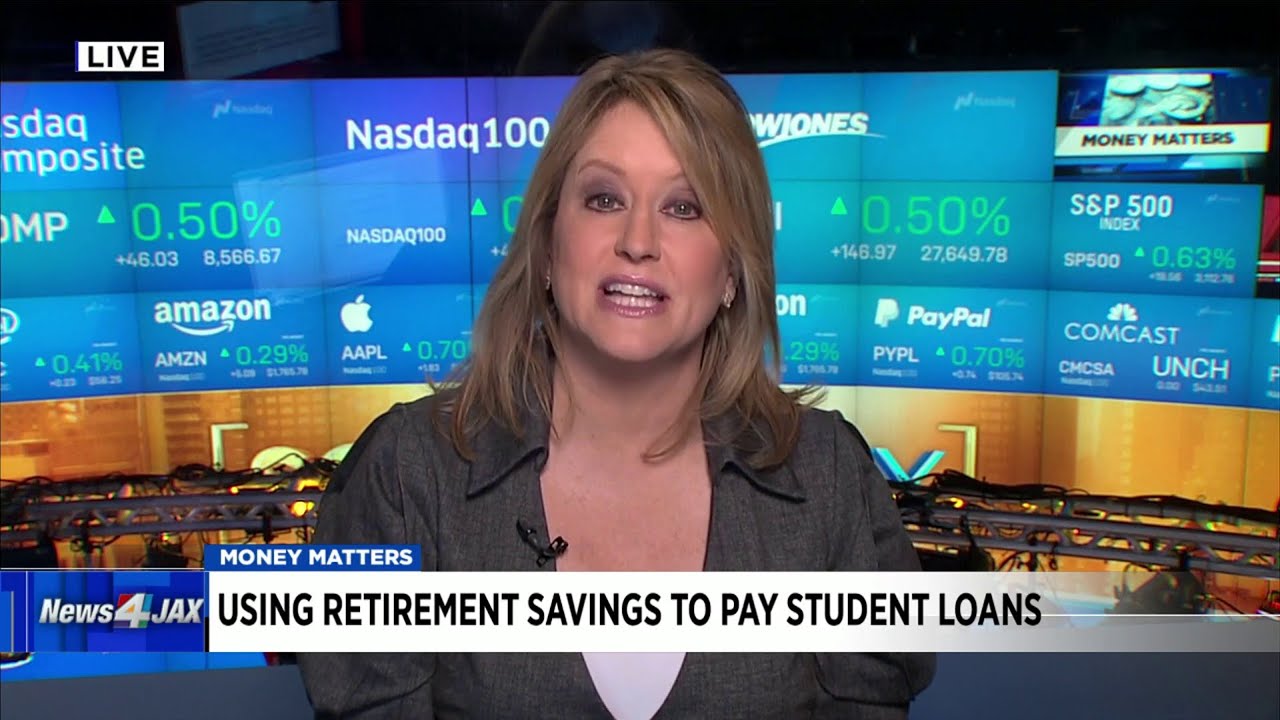 Money Matters: Using retirement funds to pay off student loans