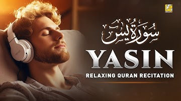 Peaceful Quran Recitation of Surah Yasin (Yaseen) سورة يس | SOFT VOICE