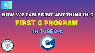 First C program in Turbo C | #1 | #c #turboc #programming 
