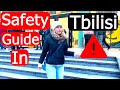 عليك أن تعرف ذلك قبل السفر إلى تبليسي Tbilisigeorgia 
