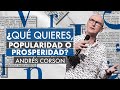 📺 ¿Qué quieres, popularidad o prosperidad? - Andrés Corson - 13 Septiembre 2020 | Prédicas