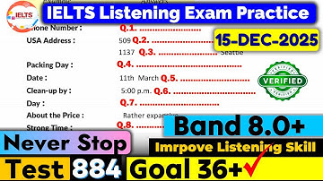 IELTS Listening Practice Test 2025 with Answers | Recent Exam - 15.12.2025