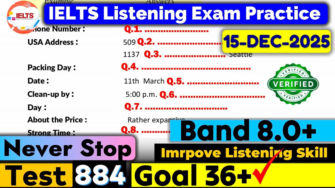 IELTS Listening Practice Test 2025 with Answers | Recent Exam - 15.12.2025