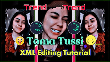 Toma Tussi TikTok Trending XML File Video Editing Tutorial || FYP TikTok Viral Toma Tussi XML File