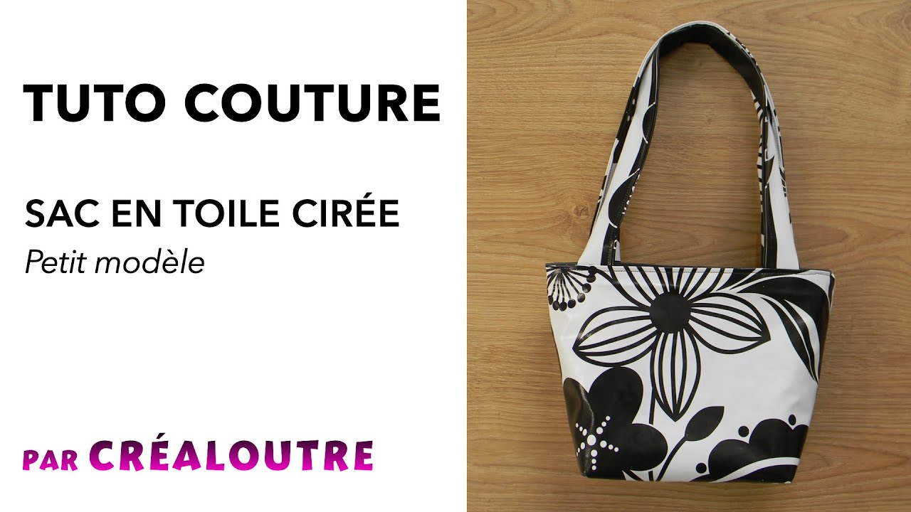 TUTO Petit sac en toile cirée avec doublure (facile) - YouTube