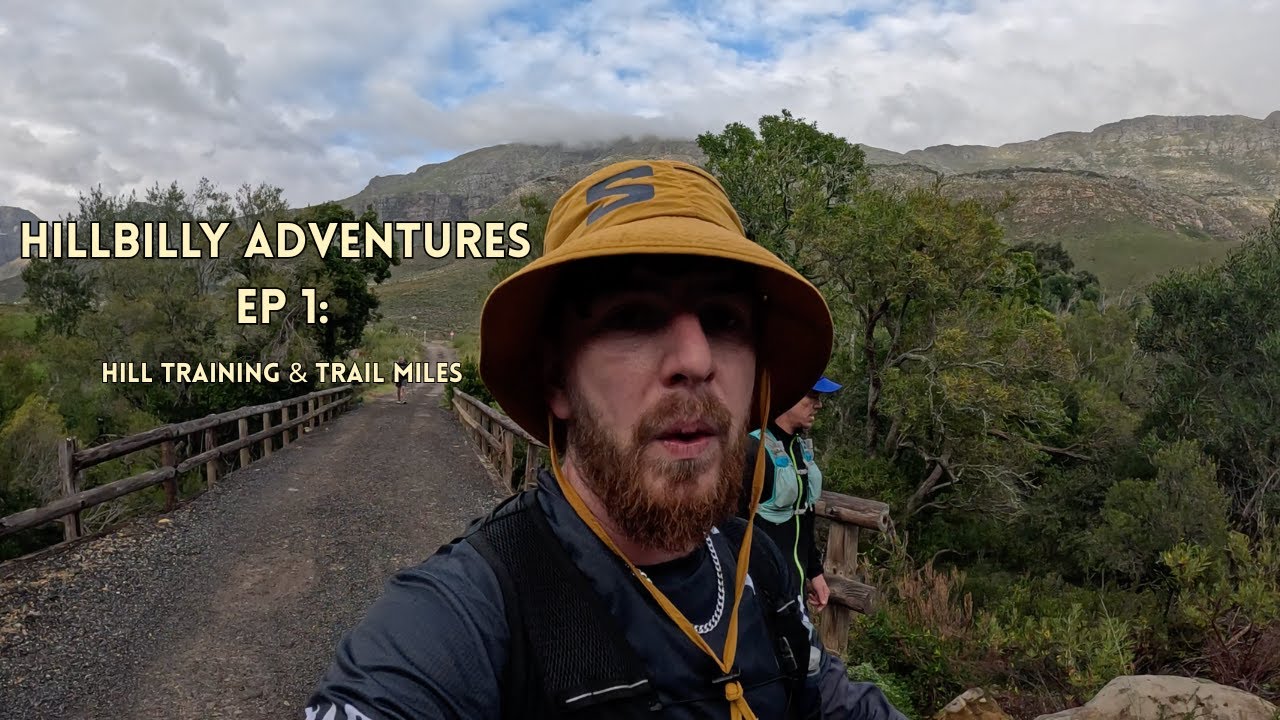 Hill Training & Trail Adventures - Jonkershoek Nature Reserve | Hillbilly Adventures EP 1