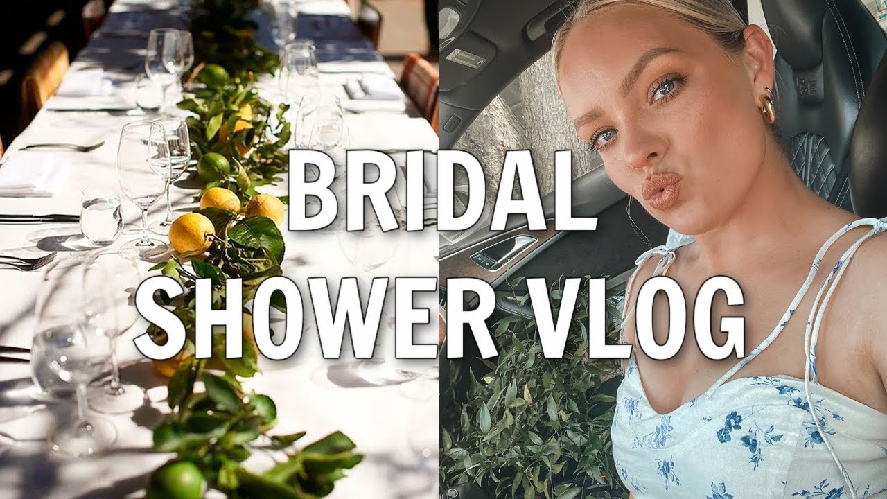 MY BRIDAL SHOWER WEEKEND VLOG