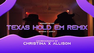 Texas Hold Em - Beyonce - Christina x Allison Choreography