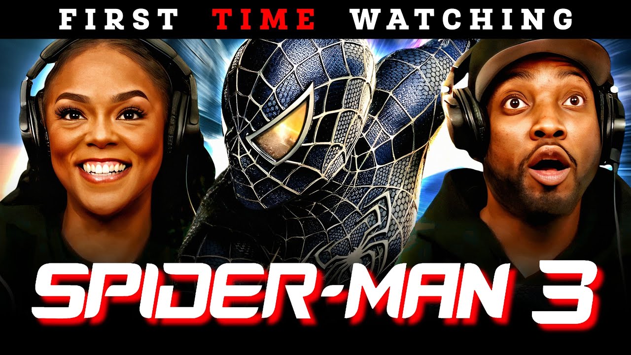 Spider-Man 3 (2007) | *First Time Watching* | Movie Reaction I Asia and BJ