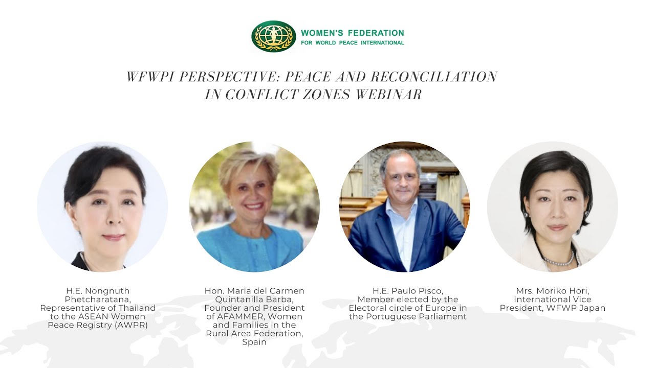 'WFWP Perspective: Peace and Reconciliation in Conflict Zones’ Webinar ...