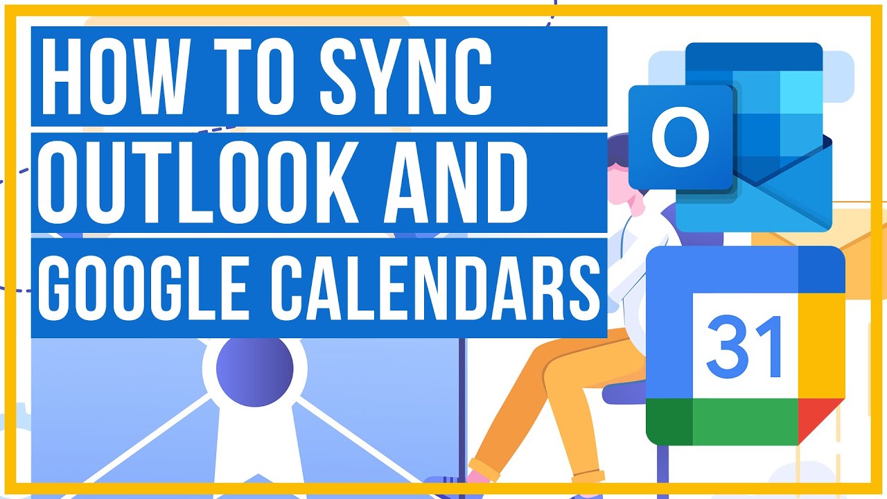 How To Sync Outlook Calendar With Google Calendar YouTube