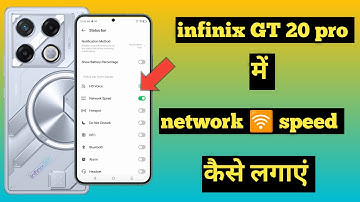 Infinix  GT 20 pro me show network speed kaise lagaye | How to on network speed in infinix GT 20 pro