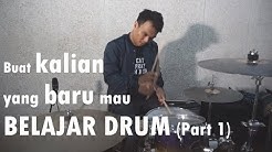 DRUM LESSON UNTUK PEMULA (PART 1) - Durasi: 6.17. 