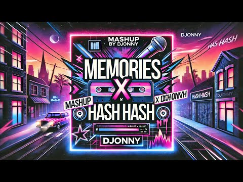 SSIO - Hash Hash x Memories (mashup)