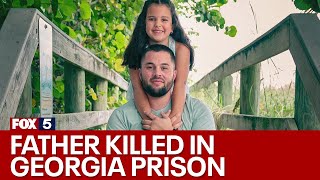 Exclusive: Father killed in Georgia prison asked for protection | FOX 5 News