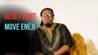 Download Lagu RESÈT POU KOURI DÈYÈ MOVE ENÈJI  MP3