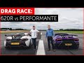 DRAG RACE - McLaren 620R vs Lamborghini Huracan Performante Spyder - REAL WORLD! w/ BOTB