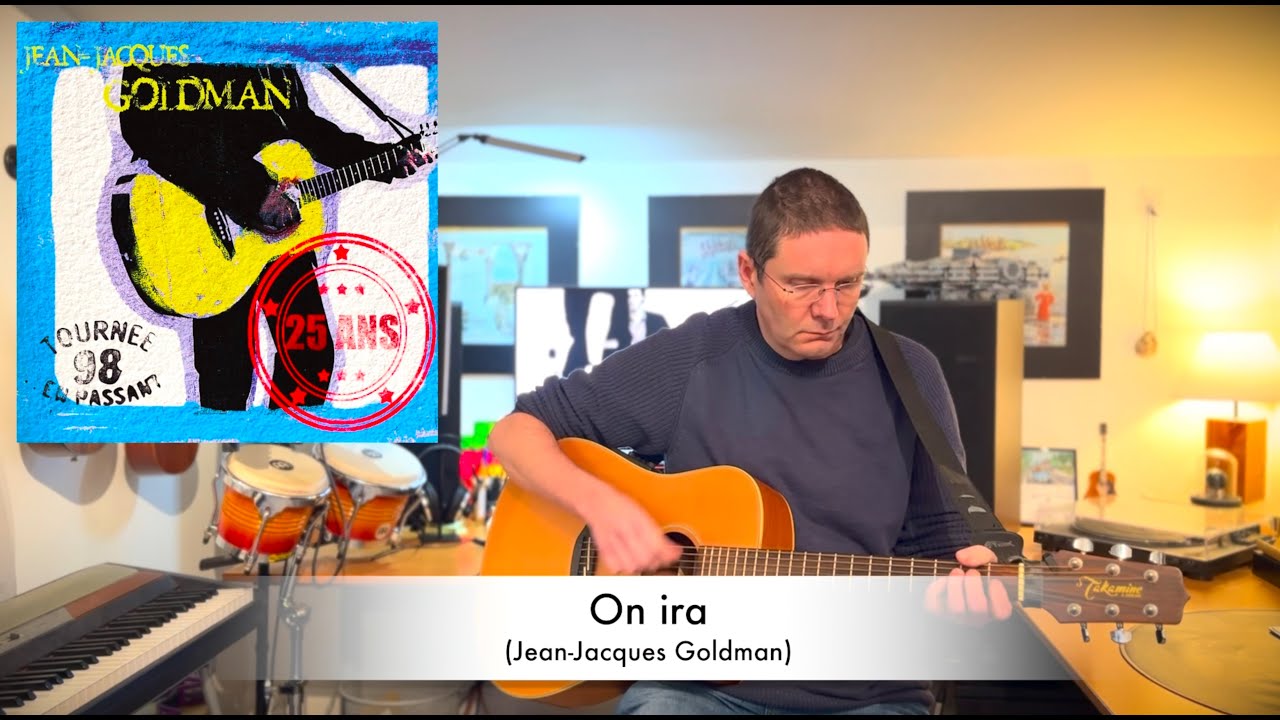 On Ira - Jean-Jacques Goldman - Cover - YouTube