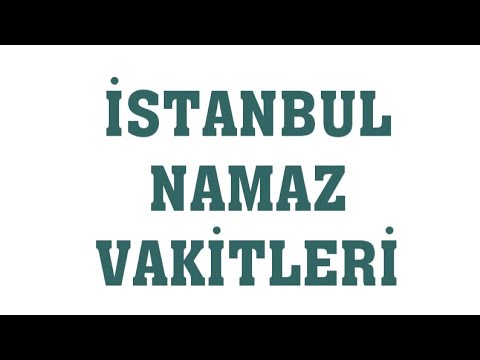 istanbul namaz vakitleri youtube