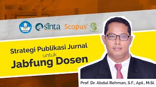 Strategi Publikasi Jurnal untuk Jabatan Fungsional Dosen