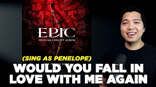 Download Lagu Would You Fall In Love With Me Again (Odysseus Part Only - Karaoke) - EPIC The Musical MP3