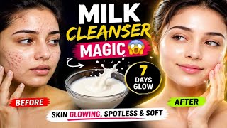 Milk Cleanser Magic 😱 | Expensive Cleansers Ko Bhool Jao | 7 Days Glowing Skin screenshot 5