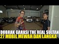 ANDRE KAGET LIHAT KOLEKSI MOBIL THE REAL SULTAN.. MOBIL LANGKA DAN MEWAH.. TOTAL PULUHAN MILYAR