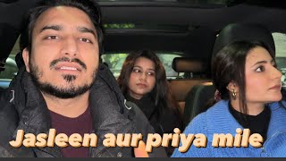 Jasleen aur Priya mile😳 #vlog #vihaannjasleen #jahaannn