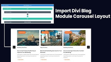 How to Install Divi Blog Module Carousel Layouts | Step-by-Step Guide