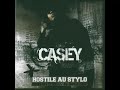 Casey - Hostile Au Stylo - 2006 (MIXTAPE)