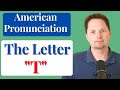 Pronunciation of t how to pronounce the letter tamerican accent trainingamerican pronunciation