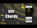 VCV Chords - VCV Rack Tutorial