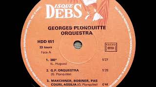 Georges Ponquitte Orquestra - Marchiner + Bobiner + Pas Couri + Assilia