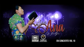 Video thumbnail of "Solista Ana Us Ixcotoyac //Padre no me dejes por favor// En concierto Vol. 10"