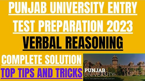 Punjab University Entry Test 2023! Verbal Reasoning Complete Solution & Expert Tips"