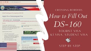 How to Fill Out Form DS- 160: USA Visa Application 2021 (STEP BY STEP) screenshot 1