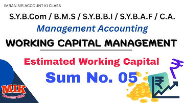 #03 Sybcom sem3 Working Capital Management