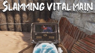 Rust - SLAMMING VITAL MAIN (MAIN PVP AND ROAMS)