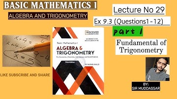 Basic Mathematics 1 Algebra and Trigonometry EX 9.3 Part 1 |Chapter 9| By Nauman Khalid