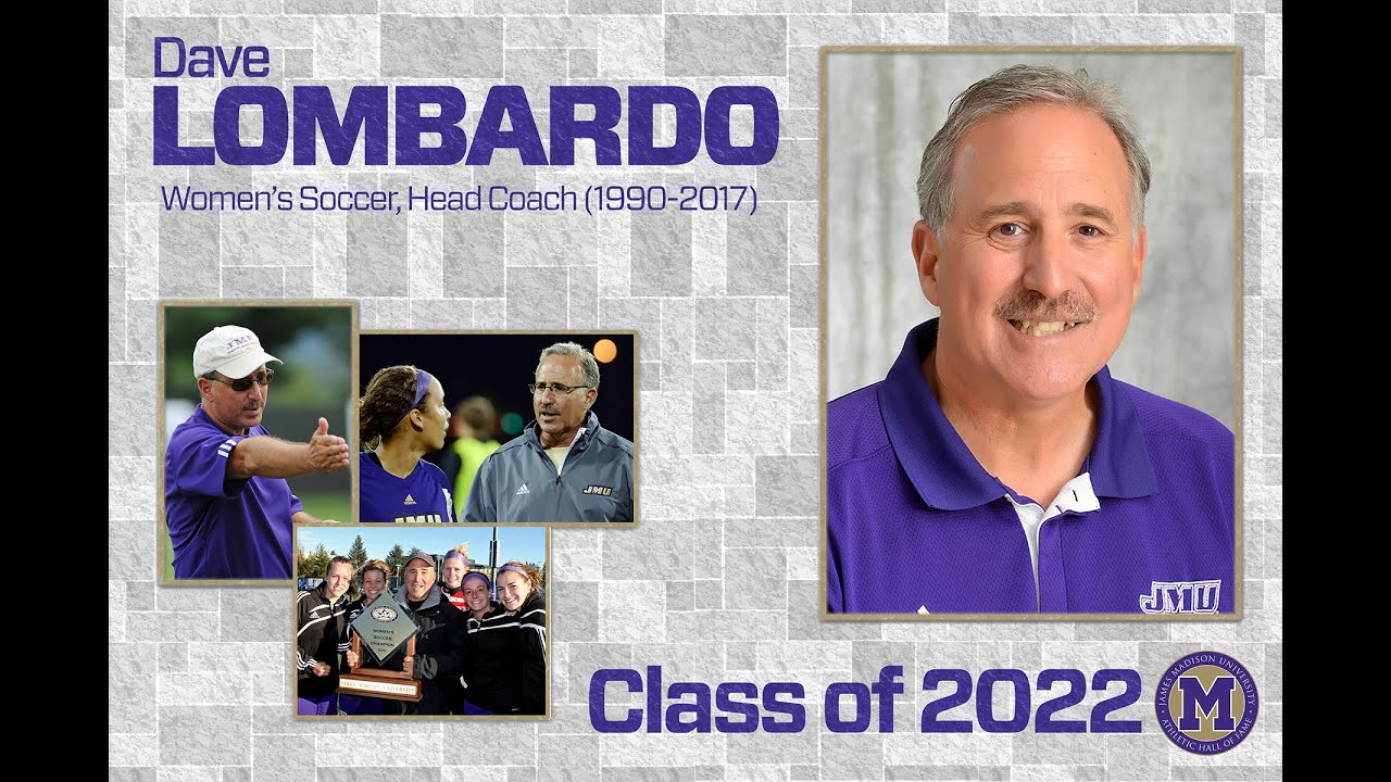 JMU Athletics Hall of Fame Class of 2022 Dave Lombardo YouTube