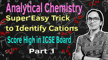 Analytical Chemistry part || Part 1 || Identification of Cation  || ICSE Class 10 || Raji