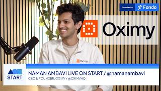 Naman Ambavi, Founder &amp; CEO, Oximy "See and control all AI activity across your enterprise"