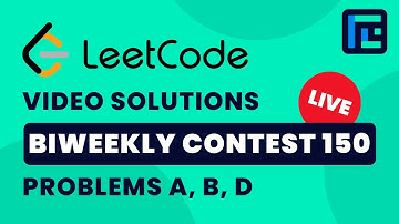 Leetcode Biweekly Contest 150 | Video Solutions - A to D | by Pradyumn Kejriwal | TLE Eliminators