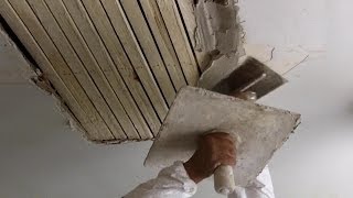 How to Do Traditional Plastering on a Wooden Lath Ceiling Tutorial