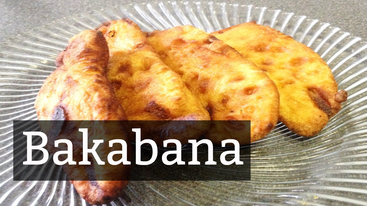 Recipe: How To Make Bakabana | CWF - YouTube