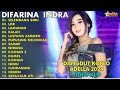 LAGU DANGDUT KOPLO | DIFARINA INDRA | SIA SIA MENGHARAP CINTAMU || HENNY ADELLA FULL ALBUM 2024