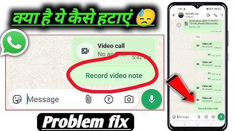 WhatsApp record video note problem! Record video note whatsapp problem! WhatsApp new update videocal